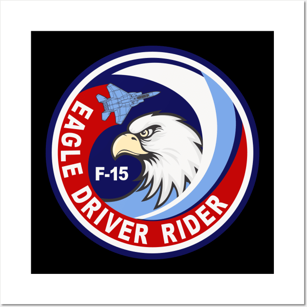 F-15 Eagle Driver Rider Wall Art by MBK